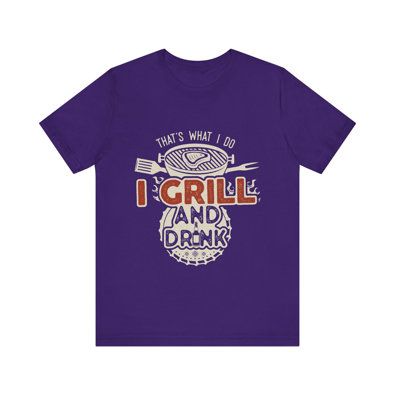 I Grill and Drink - Unisex Jersey Short Sleeve Tee - To Be Designs