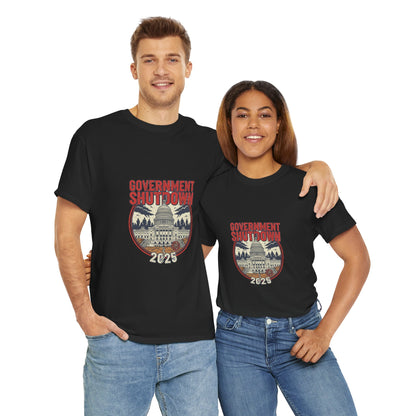 Government Shutdown Unisex Heavy Cotton Tee, Casual Wear, Political Statement, Gift for Activists, Unisex Graphic Tee