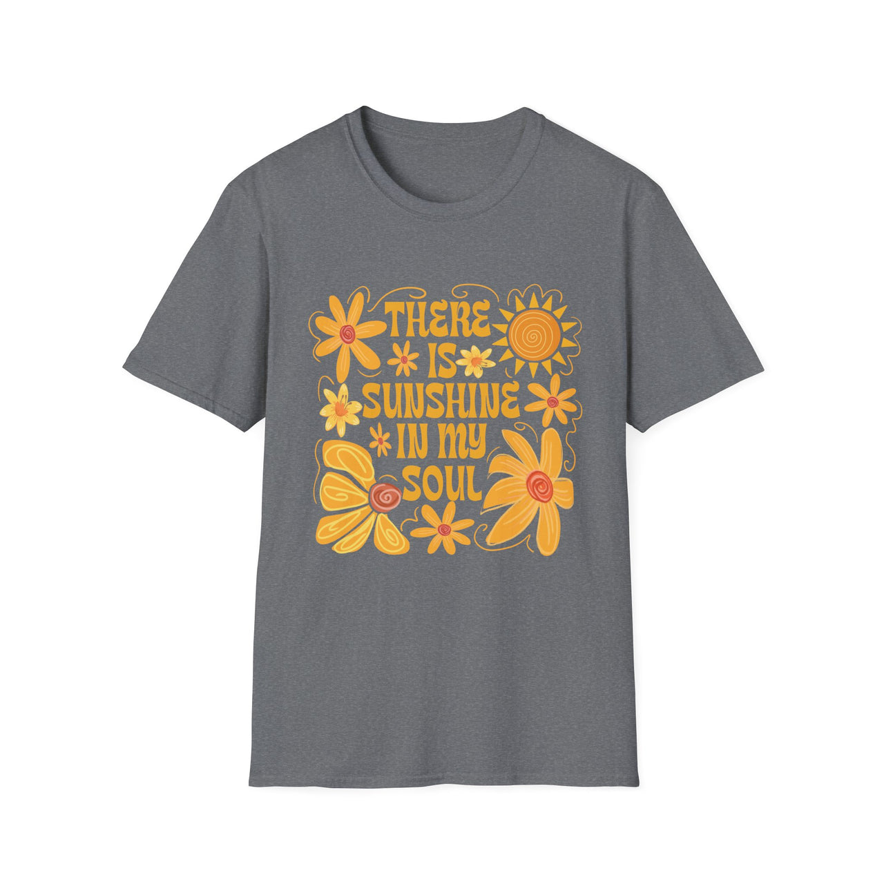 Sunshine in My Soul T-Shirt, Bright Floral Tee, Inspirational Shirt, Gift for Friend, Summer Outfit, Casual Wear - To Be Designs