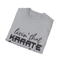 Karate Mom Life T-Shirt, Unisex Softstyle Tee, Gift for Karate Moms, Fun Sportswear for Events, Martial Arts Apparel - To Be Designs