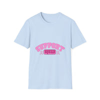Support Squad T-Shirt — Pink Retro Supportive Graphic Tee