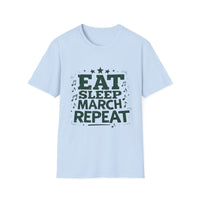 Marching Band Unisex T-Shirt - Eat Sleep March Repeat Design
