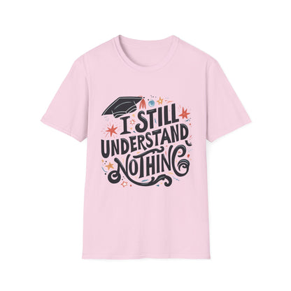 Unisex Graduation Humor T-Shirt, Funny Graduation Gift, Comfy Tee for Students, Back-to-School Apparel, Casual Everyday Wear - To Be Designs