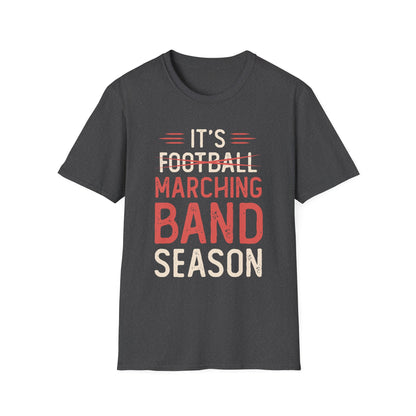 Marching Band Season Unisex T-Shirt, Softstyle Tee, Music Lover Gift, Band Member Apparel, Back to School, Football Season Tee