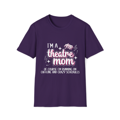 Theatre Mom T-Shirt - To Be Designs