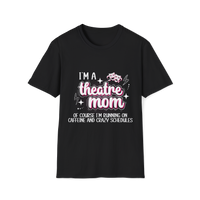 Theatre Mom T-Shirt - To Be Designs