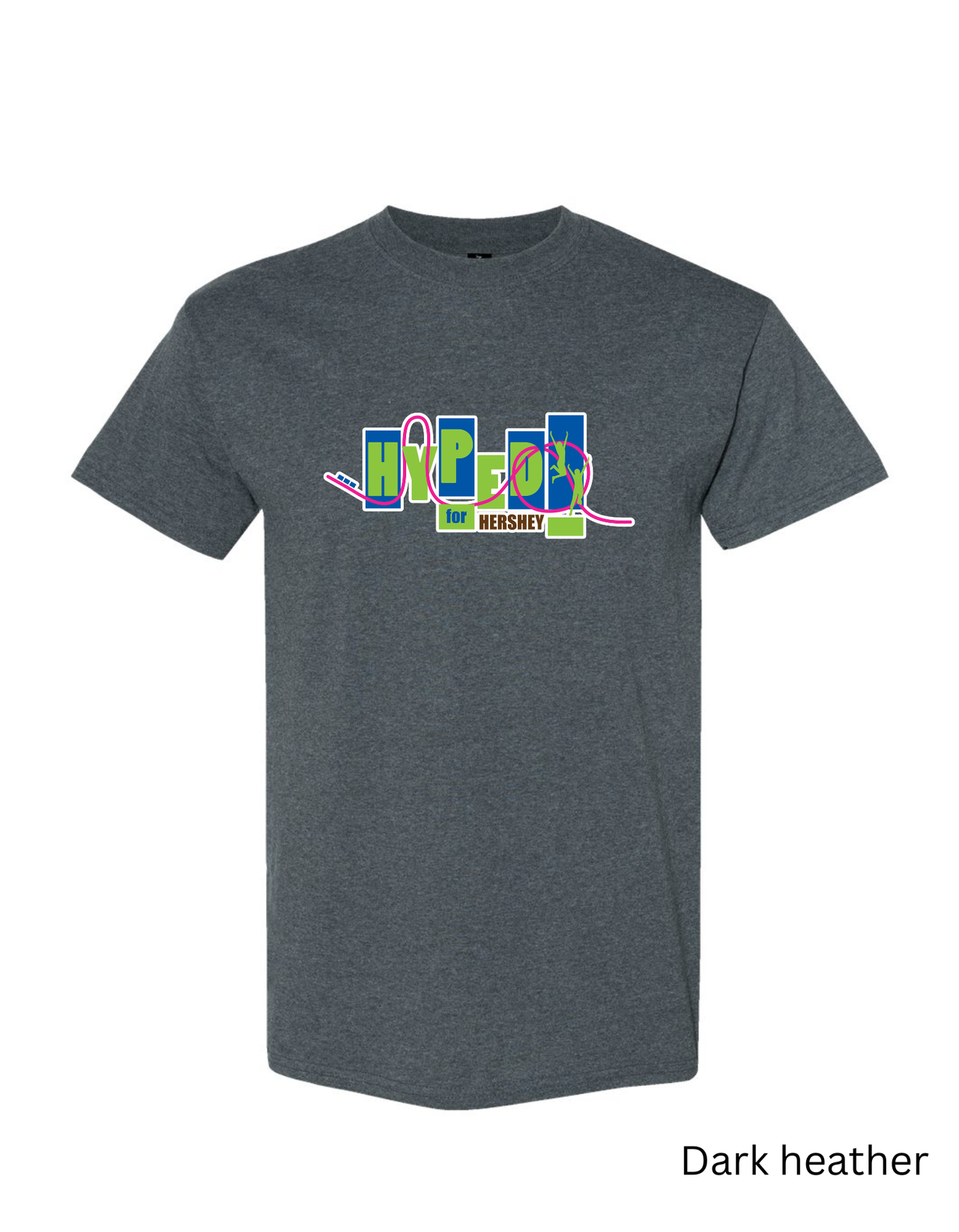 Hyped for Hershey T-Shirt